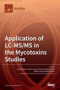 Application of LC-MS/MS in the Mycotoxins Studies (en Inglés)