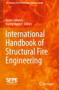 International Handbook of Structural Fire Engineering (en Inglés)