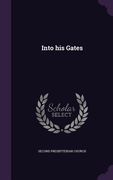 Into his Gates (en Inglés)