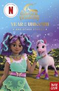 Unicorn Academy: Year of the Unicorn and other stories. An illustrated first chapter book for fans of the official Netflix series (4)