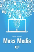 Mass Media (Opposing Viewpoints) (en Inglés)