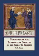 Commentary for Benedictine Oblates: On the Rule of st. Benedicti (en Inglés)