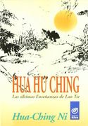 Hua hu Ching: Las Últimas Enseñanzas de Lao-Tsé (in Spanish)
