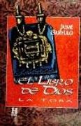 El Libro de Dios: La Torá (in Spanish)