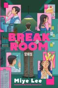 Break Room. A gripping and darkly funny game show thriller from the author of the DallerGut duology (en Inglés)