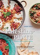 Palestine on a Plate: Memories from my mother’s kitchen