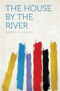 The House by the River