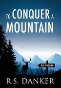 To Conquer a Mountain (en Inglés)