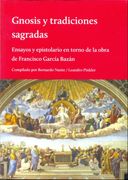 Gnosis y Tradiciones Sagradas (in Spanish)