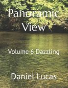 Panoramic View: Volume 6 Dazzling (en Inglés)
