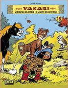Yakari 18. La Escapada del Osezno. El Lagarto de las Sombras