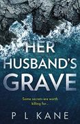 Her Husband’S Grave: An Utterly Gripping new Crime Thriller Book for 2021! (en Inglés)