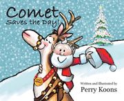 Comet Saves the Day! (en Inglés)