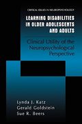 learning disabilities in older adolescents and adults: clinical utility of the neuropsychological perspective (en Inglés)