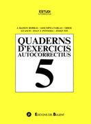 Quaderns D'exercicis Autocorrectius 5 (Quaderns Autocorrectius) (en Catalán)