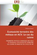 Ecotoxicite Terrestre Des Metaux En Acv. Le Cas Du Cuivre