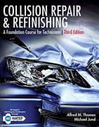 Collision Repair and Refinishing: A Foundation Course for Technicians (en Inglés)