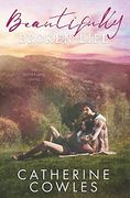 Beautifully Broken Life (The Sutter Lake Series) (en Inglés)