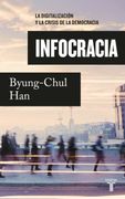 Infocracia - Han, Byung-Chul - Taurus