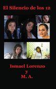 El silencio de los 12 (in Spanish)