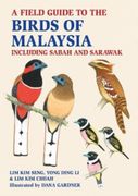 A Field Guide to the Birds of Malaysia (en Inglés)