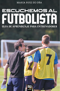 ESCUCHEMOS AL FUTBOLISTA