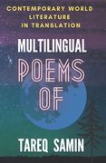 Multilingual Poems of Tareq Samin: Contemporary World Poetry Collection (en Inglés)
