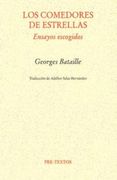 Los Comedores de Estrellas: Ensayos Escogidos