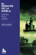 El Príncipe de la Niebla - Carlos Ruiz Zafón - Austral