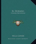 el dorado: a kansas recessional (en Inglés)