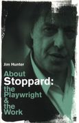 About Stoppard: The Playwright and the Work (Playwright & the Work) (en Inglés)