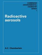 Radioactive Aerosols Paperback (Cambridge Series in Chemical Engineering) (en Inglés)