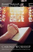 Caring Worship (en Inglés)