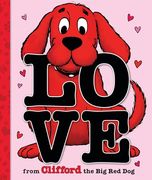 Love From Clifford the big red dog