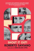 Shout It Out!: Lives That Have Transformed Me, from Antiquity to Today (en Inglés)
