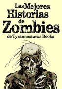 Las Mejores Historias de Zombies