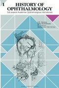 History of Ophthalmology 1: Sub Auspiciis Academiae Ophthalmologicae Internationalis