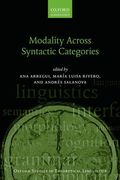 Modality Across Syntactic Categories (Oxford Studies in Theoretical Linguistics) (en Inglés)