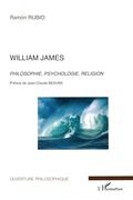 William James: Philosophie, Psychologie, Religion (in French)