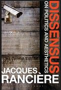 Dissensus: On Politics and Aesthetics (en Inglés)