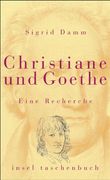 Christiane und Goethe (in German)