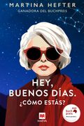 Hey, buenos días. ¿Cómo estás?