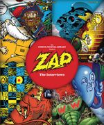 The Comics Journal Library Vol. 9: Zap - The Interviews (en Inglés)