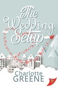 The Wedding Setup (en Inglés)