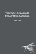 Tractatus de la Mort de la Poesia Catalana (en Catalán)