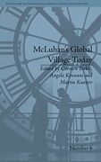 Mcluhan's Global Village Today: Transatlantic Perspectives (Studies for the International Society for Cultural History) (en Inglés)