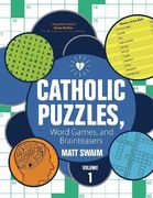 Catholic Puzzles, Word Games, and Brainteasers: Volume 1 (Puzzle Books) (en Inglés)