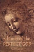 Church of the Perfect God (en Inglés)