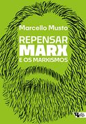 Repensar Marx e os Marxismos (em Portugues do Brasil) (en Portugués)