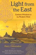 Light from the East: Eastern Wisdom for the Modern West (en Inglés)